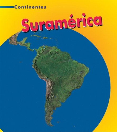 9781432917630: Suramrica (Continentes / Continents) (Spanish Edition)