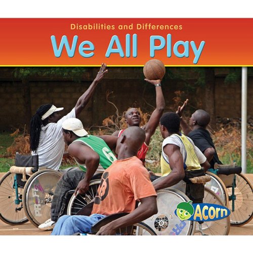 9781432921576: We All Play (Disabilities and Differences)