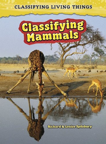 Beispielbild fr Classifying Mammals zum Verkauf von Better World Books