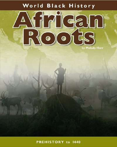 Stock image for African Roots (World Black History) for sale by SecondSale