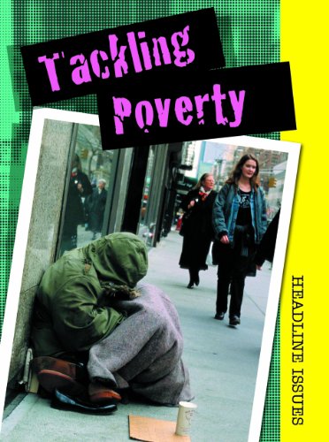 Beispielbild fr Tackling Poverty zum Verkauf von Better World Books