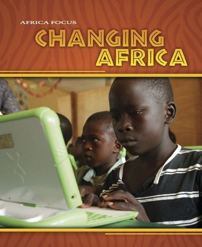 Changing Africa (Africa Focus) (9781432924423) by Bowden, Rob; Wilson, Rosie