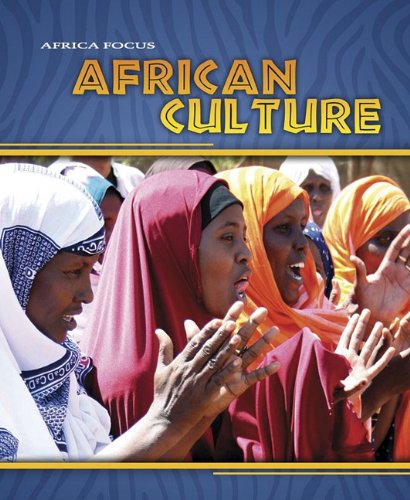 African Culture (Africa Focus) (9781432924454) by Bowden, Rob; Wilson, Rosalind
