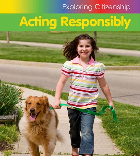 Acting Responsibly (Exploring Citizenship) (9781432933234) by Parker, Vic