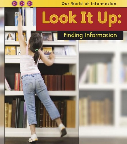 Beispielbild fr Look It Up : Finding Information zum Verkauf von Better World Books