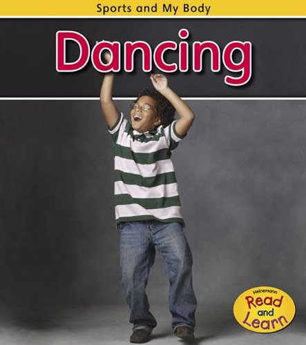 9781432935023: Dancing (Sports and My Body)