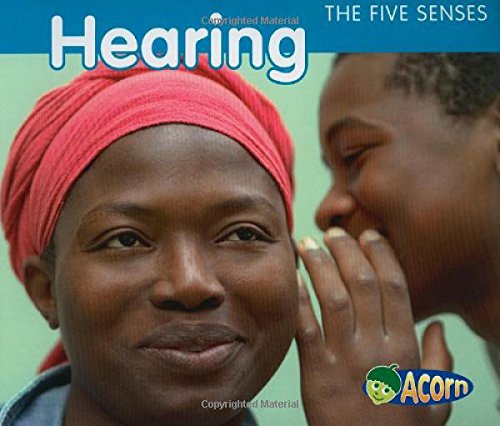Imagen de archivo de Hearing (The Five Senses) a la venta por SecondSale