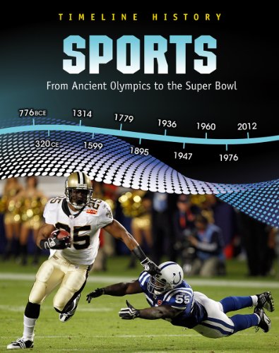Sports: From Ancient Olympics to the Super Bowl (Timeline History) (9781432938055) by Miles, Liz