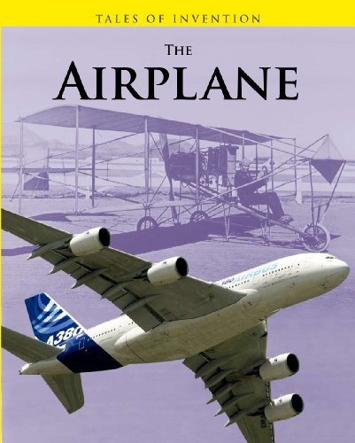 Imagen de archivo de The Airplane (Tales of Invention) a la venta por mountain