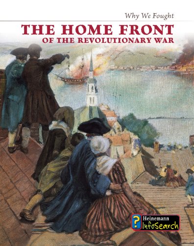 Beispielbild fr The Home Front of the Revolutionary War zum Verkauf von Better World Books