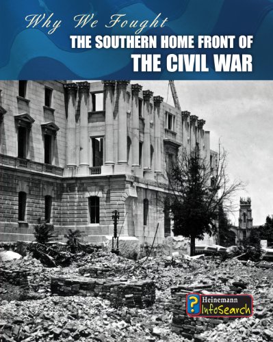 Stock image for The Southern Home Front of the Civil War (Why We Fought: The Civil War) for sale by Dream Books Co.