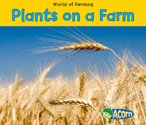 Stock image for Plants on a Farm for sale by Better World Books