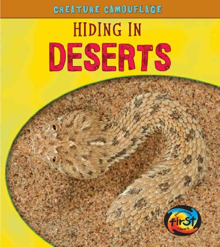 Hiding in Deserts (Creature Camouflage) (9781432940300) by Underwood, Deborah