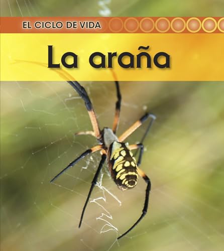La araÃ±a (Ciclo de Vida) (Spanish Edition) (9781432943899) by Fridell, Ron; Walsh, Patricia