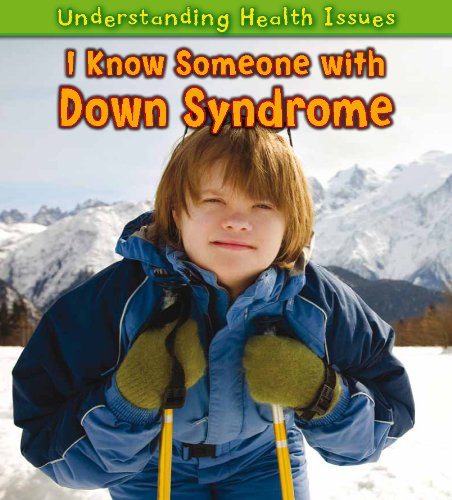 I Know Someone with Down Syndrome (Heinemann First Library: Understanding Health Issues) (9781432945589) by Parker, Vic