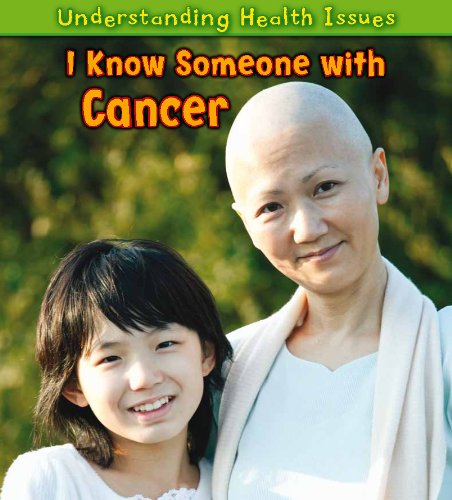 Beispielbild fr I Know Someone with Cancer zum Verkauf von Better World Books