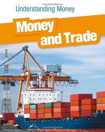 Stock image for Money and Trade for sale by Better World Books