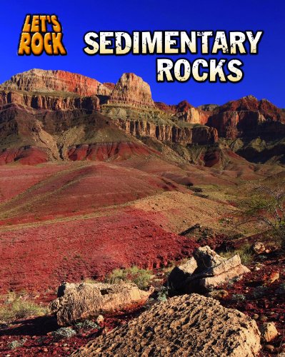 Stock image for Sedimentary Rocks (Lets Rock) (Paperback) for sale by AussieBookSeller