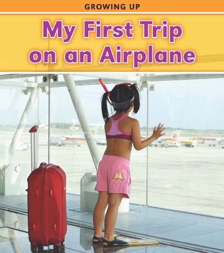 Stock image for My First Trip on an Airplane (Heinemann Read and Learn: Growing Up) for sale by Goodwill of Colorado