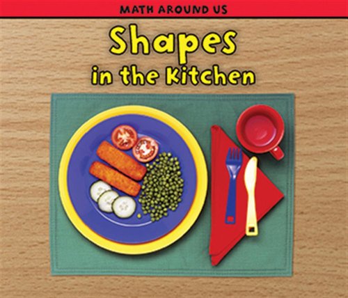 Beispielbild fr Shapes in the Kitchen zum Verkauf von Better World Books