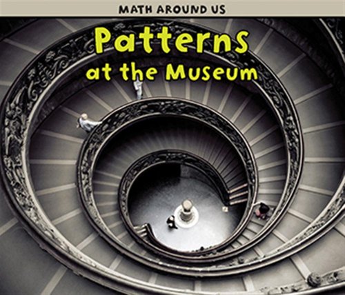 Beispielbild fr Patterns at the Museum zum Verkauf von Better World Books