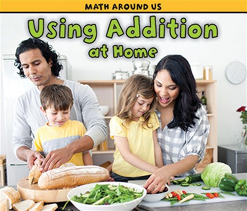 Stock image for Using Addition at Home (Acorn: Math Around Us) for sale by Front Cover Books