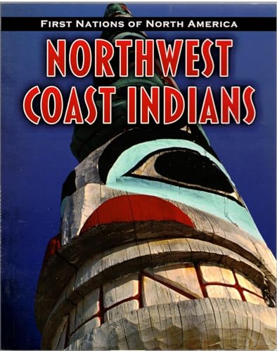 Beispielbild fr Northwest Coast Indians zum Verkauf von Better World Books
