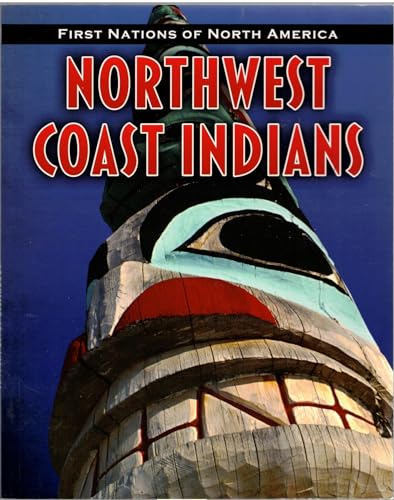 Stock image for Northwest Coast Indians for sale by Better World Books: West