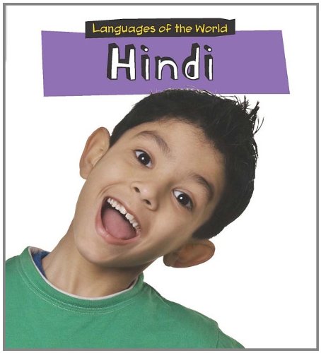 9781432950811: Hindi (Languages of the World: Heinemann First Library, Level N) (English and Hindi Edition)