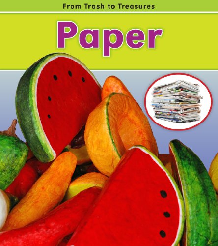 Paper (From Trash to Treasures: Heinemann Read and Learn, Level K) (9781432951511) by Nunn, Daniel