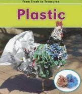 9781432951573: Plastic (Heinemann Read and Learn: from Trash to Treasures: Level K)