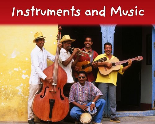 Instruments and Music (9781432955045) by Nunn, Daniel