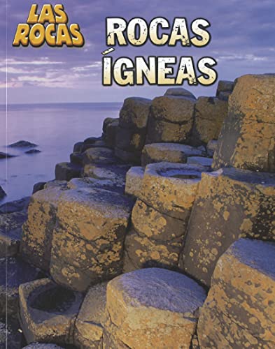 Rocas Ã­gneas (Heinemann Infosearch: Las Rocas) (Spanish Edition) (9781432956592) by Oxlade, Chris