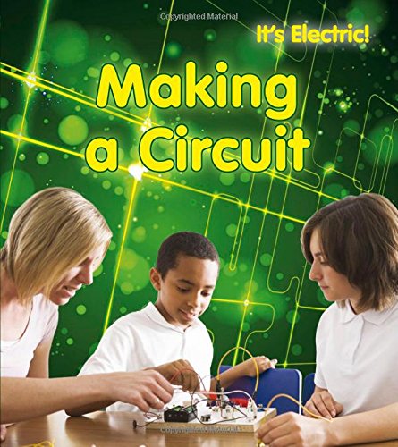 9781432956790: Making a Circuit (It's Electric!)