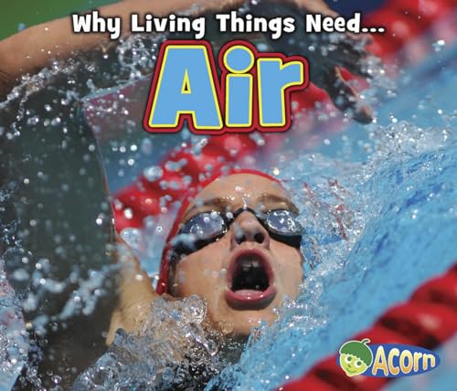 Stock image for Air (Why Living Things Need) for sale by Orion Tech