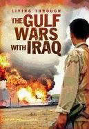 Beispielbild fr The Gulf Wars with Iraq zum Verkauf von Better World Books