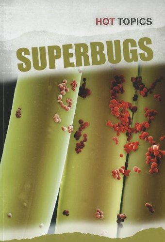 Stock image for Superbugs (Hot Topics) for sale by SecondSale