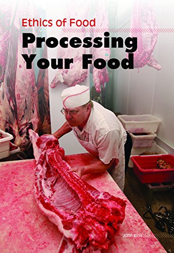 9781432961930: Processing Your Food (Heinemann-raintree Middle School Nonfiction: Ethics of Food)