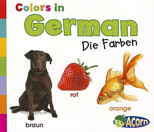 Imagen de archivo de Colors in German : Die Farben a la venta por Better World Books
