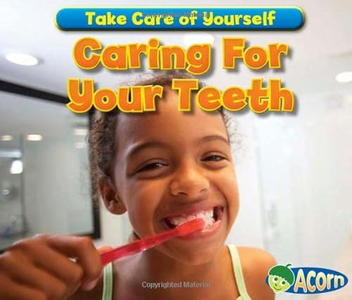 Stock image for Caring for Your Teeth for sale by ThriftBooks-Atlanta