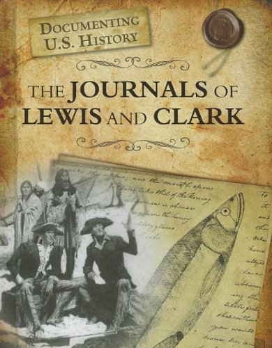 The Journals of Lewis and Clark (Raintree Perspectives) (9781432967543) by Stille, Darlene R.