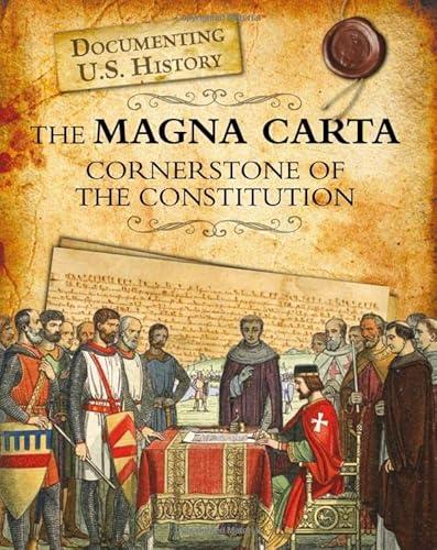 Stock image for The Magna Carta: Cornerstone of the Constitution (Raintree Perspectives) for sale by Reliant Bookstore