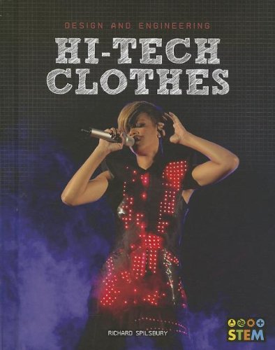 Stock image for Hi-Tech Clothes: Design and Engineering for STEM for sale by HPB Inc.
