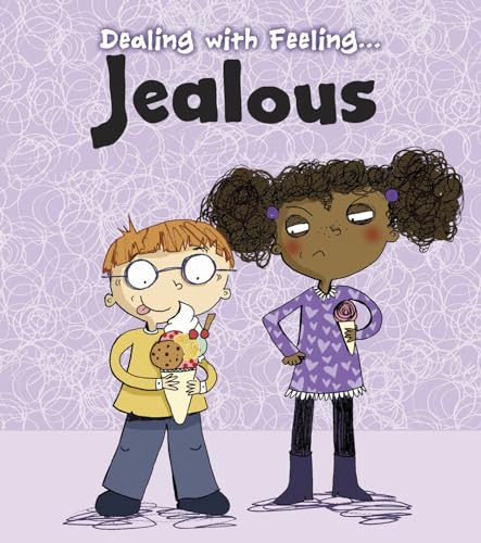 Beispielbild fr Dealing with Feeling Jealous zum Verkauf von Better World Books