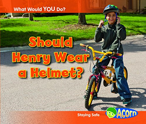 Beispielbild fr Should Henry Wear a Helmet?: Staying Safe zum Verkauf von Buchpark