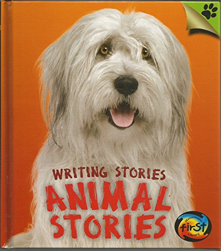 Beispielbild fr Animal Stories : Writing Stories zum Verkauf von Better World Books