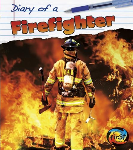 Beispielbild fr Diary of a Firefighter zum Verkauf von Better World Books: West