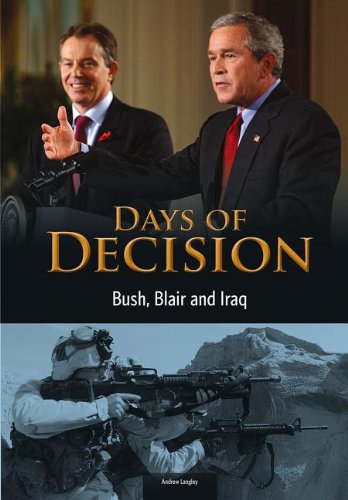 9781432976408: Bush, Blair, and Iraq (Days of Decision)