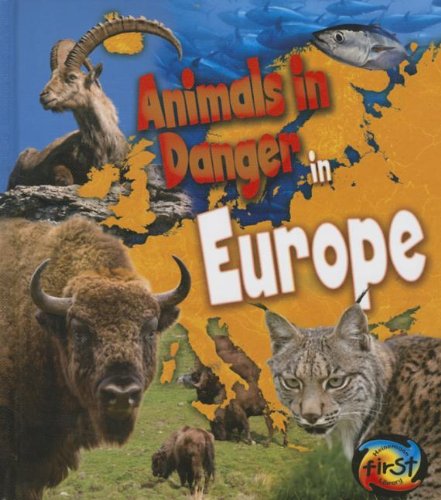 Imagen de archivo de Animals in Danger in Europe a la venta por Better World Books