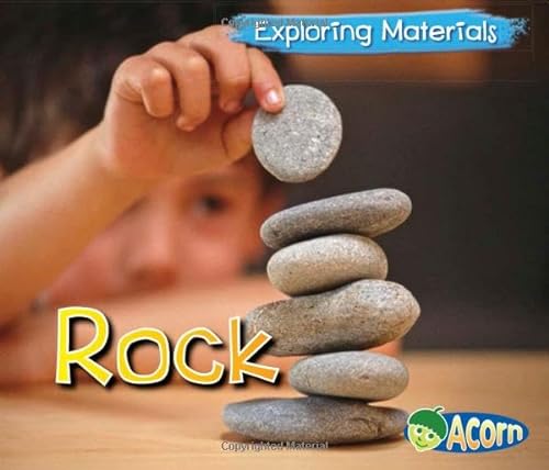 9781432980184: Rock (Acorn: Exploring Materials)